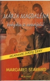 Mária Magdaléna bohyňa z evanjelií