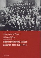 Nástin sociálního vývoje českých zemí 1781-1914