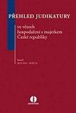 Přehled judikatury ve věcech hospodaření s majetkem České republiky