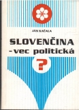 Slovenčina -vec politická