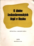  K úlohe československých légií v Rusku