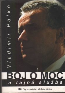 Boj o moc a tajná služba