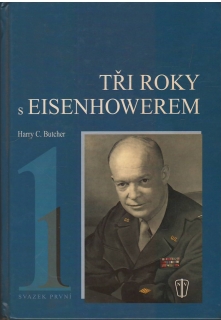 Tři roky s Eisenhowerem  1, 2  /vf/