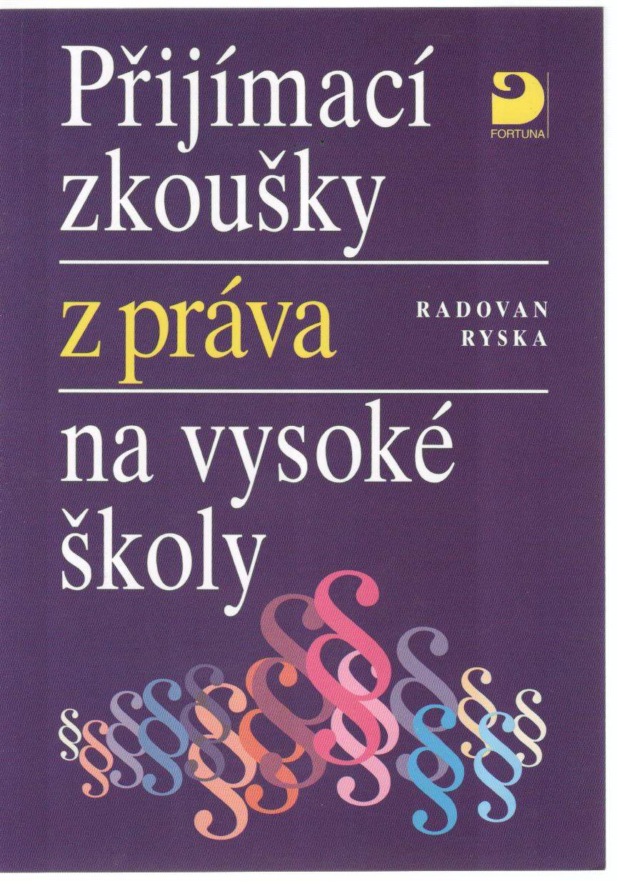 Přijímací zkoušky z práva na vysoké školy